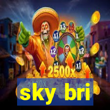 sky bri